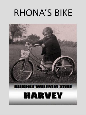 cover image of Rhona's Bike (The First Book in the Lobbs Bottom Series)